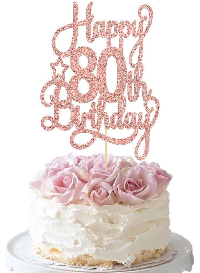 Ephlyn 1 Pack Happy 80th Birthday Cake Topper Rose Gold Glitter 80 & Fabulous Cheers to 80 Years Old Birthday Cake Pick for Celebrating 80th Birthday Anniversary Party Cake Decorations Supplies - Image 1